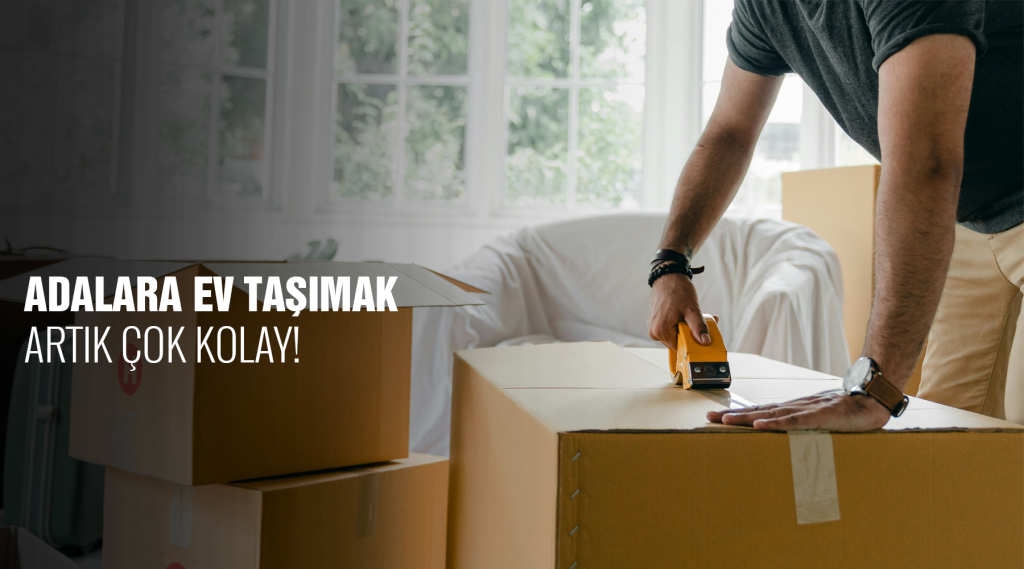 Adalara Ev Taşıma