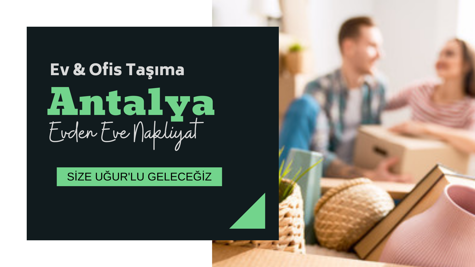Antalya Evden Eve Nakliyat
